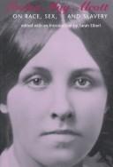 Cover of: Louisa May Alcott on race, sex, and slavery by Louisa May Alcott