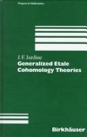 Cover of: Generalized Etale cohomology theories