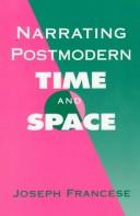 Cover of: Narrating postmodern time and space