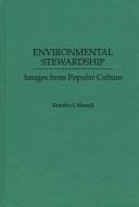 Cover of: Environmental stewardship: images from popular culture