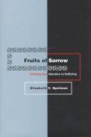 Cover of: Fruits of sorrow by Elizabeth V. Spelman