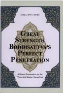 The Shurangama sutra, Great Strength Bodhisattva's perfect penetration through mindfulness of the Buddha by Hsuan Hua