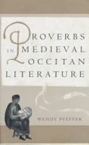 Cover of: Proverbs in medieval Occitan literature