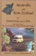 Cover of: Australia and New Zealand by campervan and/or car with stopovers in the Cook Islands, Fiji, Hawaii, and Tahiti