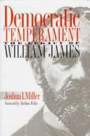 Democratic temperament by Joshua Miller