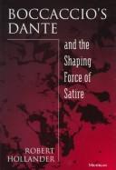 Cover of: Boccaccio's Dante and the shaping force of satire