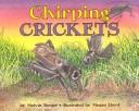 Cover of: Chirping crickets by Melvin Berger
