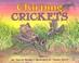 Cover of: Chirping crickets