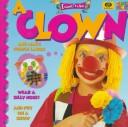 Cover of: I want to be a clown by Ivan Bulloch