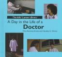 Cover of: A day in the life of a doctor