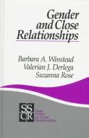 Cover of: Gender and close relationships by Barbara A. Winstead