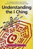 Cover of: Understanding the I ching