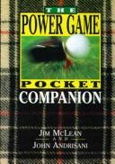 Cover of: The power game pocket companion: proven tips on how to reach your power potential