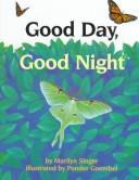 Cover of: Good day, good night