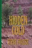 Cover of: Hidden gold: a western story