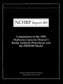 Cover of: Comparison of the 1994 Highway capacity manual's ramp analysis procedures and the FRESIM model