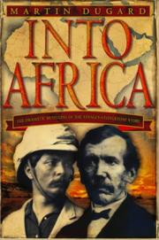 Cover of: Into Africa by Martin Dugard