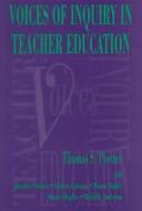 Cover of: Voices of inquiry in teacher education