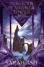 Cover of: Prisoner of Ironsea Tower by Sarah Ash
