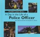 Cover of: A day in the life of a police officer