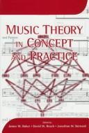 Cover of: Music theory in concept and practice