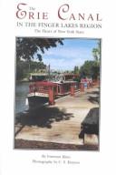 Cover of: The Erie Canal in the Finger Lakes region: the heart of New York State