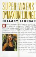 Super Vixens' Dymaxion Lounge by Hillary Johnson