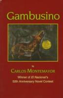 Cover of: Gambusino | Carlos Montemayor