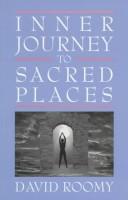 Cover of: Inner journey to sacred places by David Roomy