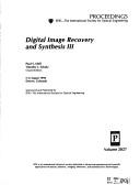 Cover of: Digital image recovery and synthesis III: 5-6 August, 1996, Denver, Colorado