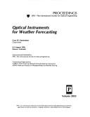 Cover of: Optical instruments for weather forecasting: 8-9 August 1996, Denver, Colorado