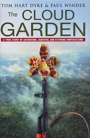 The cloud garden by Tom Hart Dyke, Paul Winder