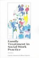 Cover of: Family treatment in social work practice