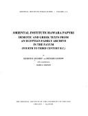 Cover of: Oriental Institute Hawara papyri: demotic and Greek texts from an Egyptian family archive in the Fayum (fourth to third century B.C.)