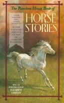 Cover of: The Random House book of horse stories
