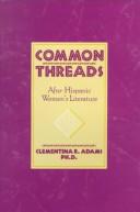 Common threads by Clementina R. Adams