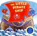 Cover of: The little pirate ship