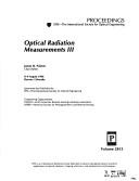 Cover of: Optical radiation measurements III: 8-9 August 1996, denver, Colorado