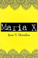 Cover of: Maria X