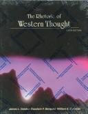 Cover of: The rhetoric of Western thought by James L. Golden, Goodwin F. Berquist, William E. Coleman, James L. Golden