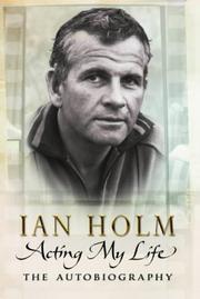 Cover of: Acting My Life by Ian Holm          