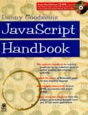 Cover of: Danny Goodman's JavaScript handbook by Danny Goodman