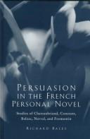 Cover of: Persuasion in the French personal novel by Richard Bales