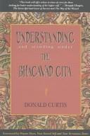 Understanding and standing under the Bhagavad Gita by Curtis, Donald.