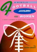 Cover of: A simple football handbook for women by Cheri Gowen