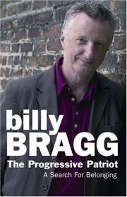 Cover of: The Progressive Patriot by Billy Bragg