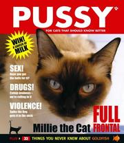 Cover of: Pussy: For Cats That Should Know Better