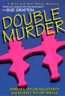 Cover of: Double murder by Barbara Taylor McCafferty