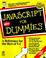Cover of: Javascript for dummies