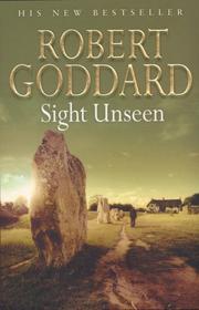 Cover of: Sight Unseen by Robert Goddard